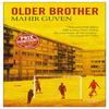 Older Brother by Mahir Guven Paperback Book 9781787701861