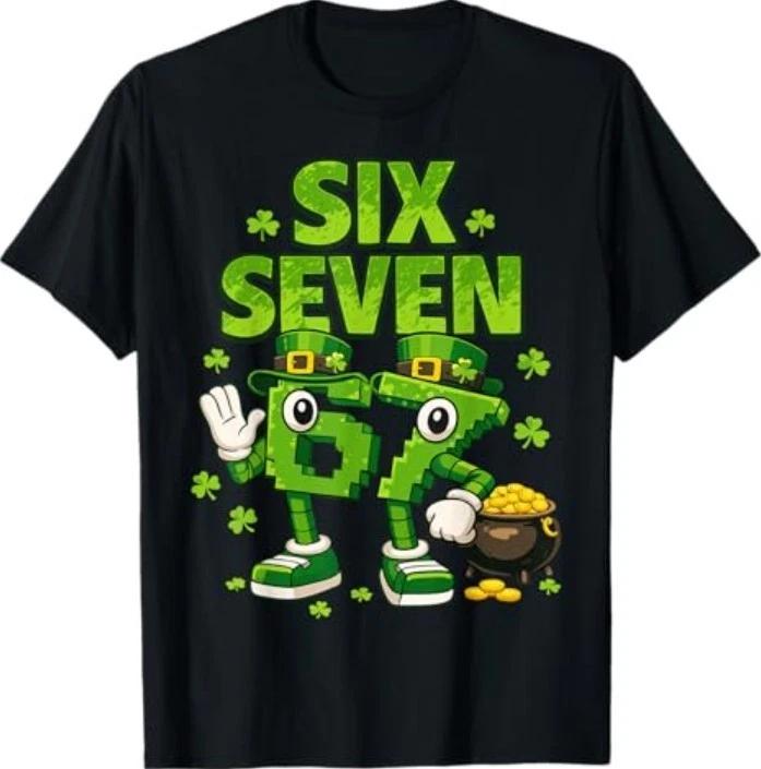 Meme 6-7 Shamrock Six Seven 6 7 St Patricks Day 67 T-Shirt L