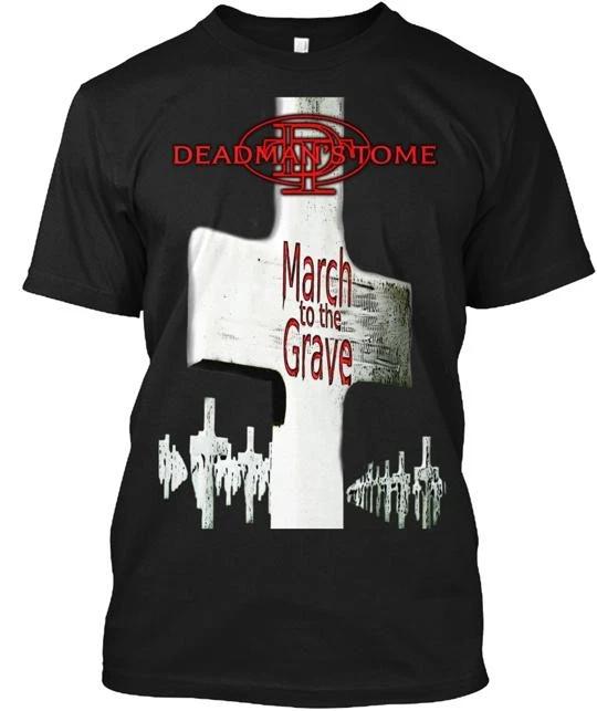 March To The Grave T-Shirt Made in the USA Size S to 5XL L