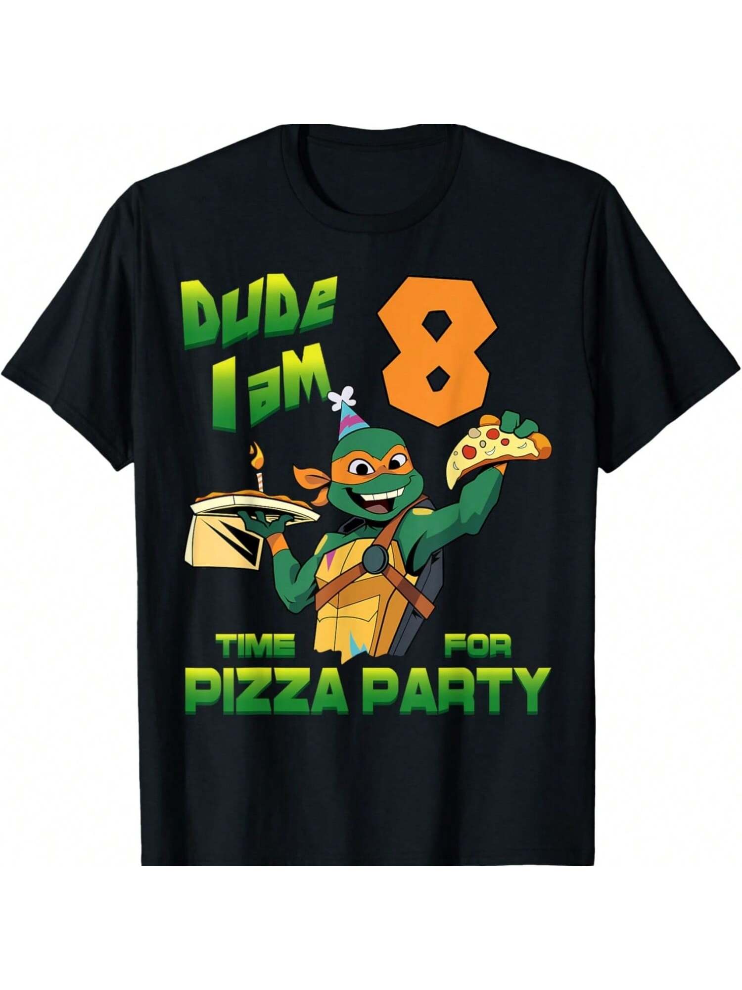 Mademark X Teenages Mutants Ninjas Turtless - Dude I Am 8 Years Old Mikey Pizza Birthday Party T-Shirt S