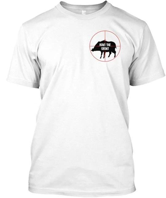 

Hunt The Grunt TTshirt Made in the USA Size S to 5XL 2XL