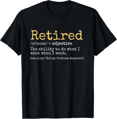 Definizione di Pensionato T-Shirt Unisex Divertente Regalo Scherzo per la Pensione