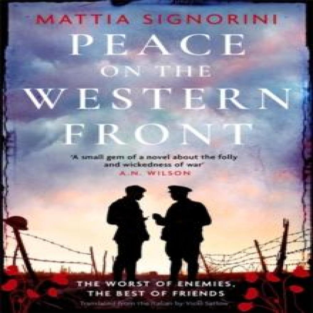 Peace on the Western Front by Mattia Signorini Hardback Book 9781786583413