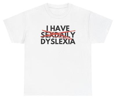 Ich habe täglich Sex Legastheniker T-Shirt Lustiges Erwachsenenhumor-T-Shirt