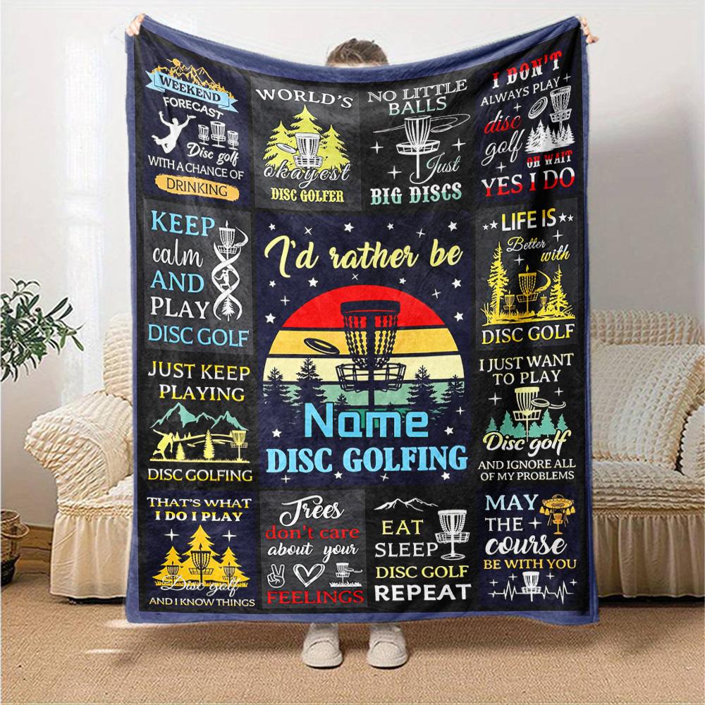 Disc Golf Adventure Quotes And Sayings For Enthusiasts Gift Blanket Name Soft Warm Cozy Suitable For Sofa Couch Office Bed Picnics Ideal For All