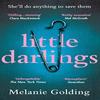 Little Darlings by Melanie Golding Paperback Book 9780008293710