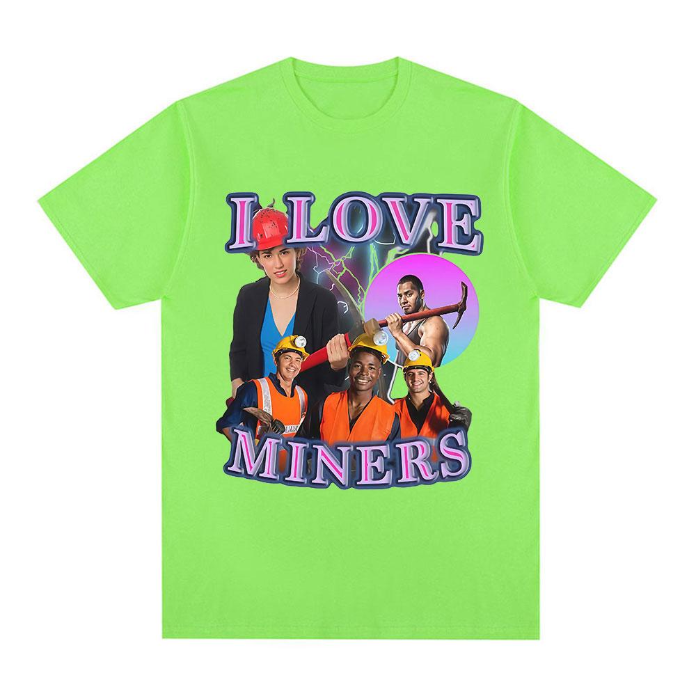 I Love Miners T-Shirt Funny Mining Enthusiast Humor Graphic Short Sleeves T-shirts Men's Women Cotton Casual Summer T Shirts Top