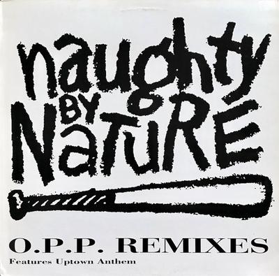 12inch Record NAUGHTY BY NATURE - O.P.P. Remixes BLRT74 Big Life 1992 UK Rap & Hip-Hop/R&B Used