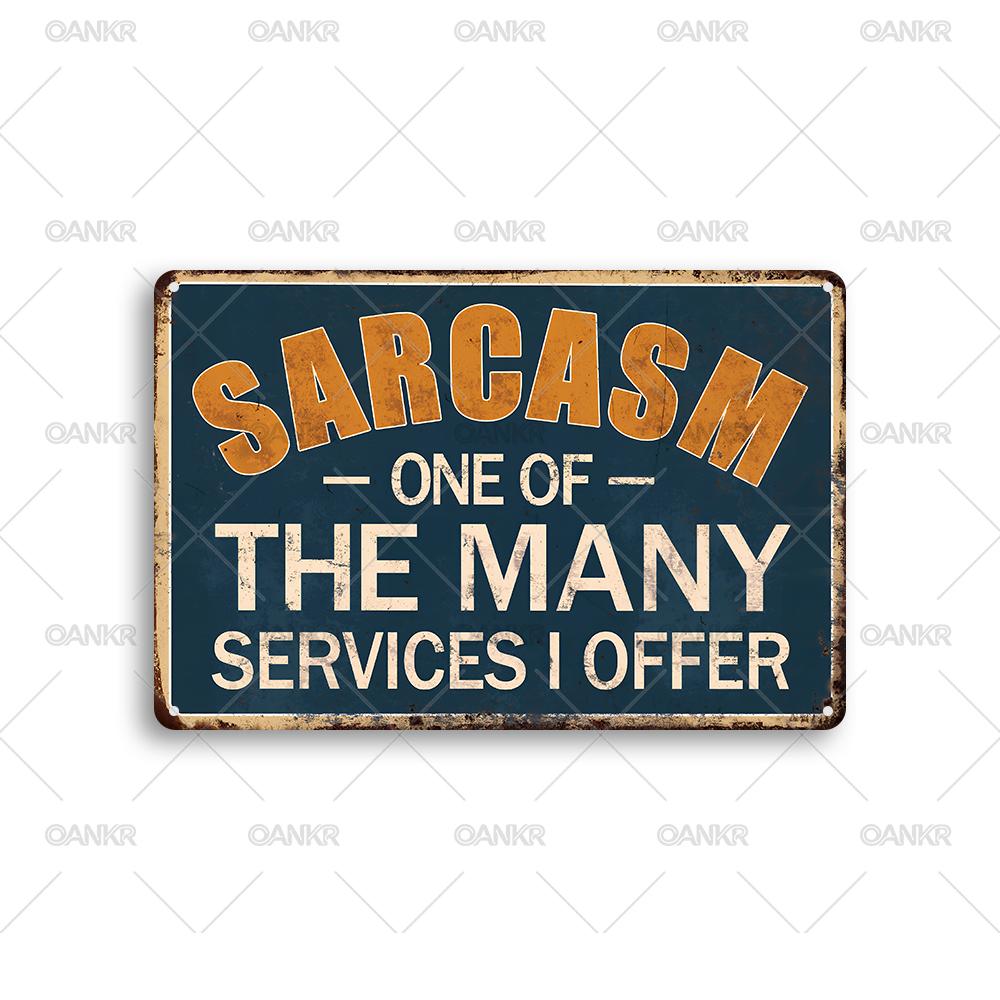 

Vintage Metal Tin Sign Funny Sarcasm One Of The Many Services I Offer Art Poster Metal Signs for Man Cave Home Wall Decor 20x30cm（7.8x11.8inch）