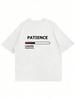 T-shirt Unisexe Casual à Manches Courtes et Col Rond, Graphique 'PATIENCE LOADING'