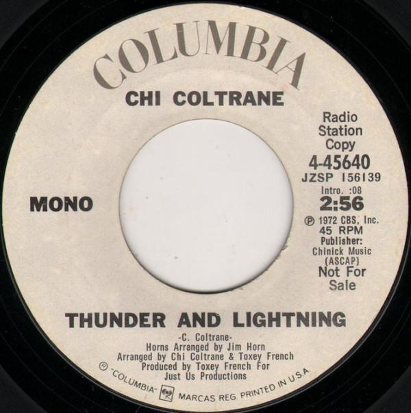 

7-дюймовая пластинка CHI COLTRANE - Гром и молния 445640 Columbia 1972 США Рок Б/У
