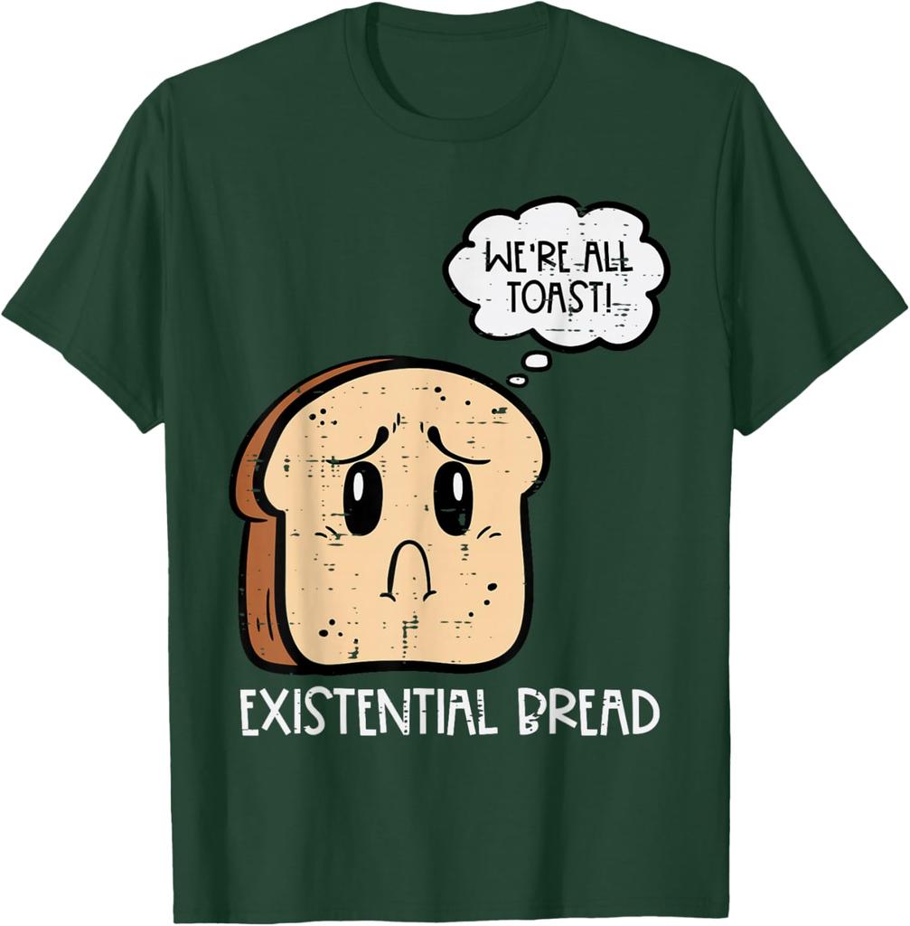 Existential Bread Funny Toast Pun Graphic Mens Casual Cotton TShirt Short Sleeve Crewneck Tee