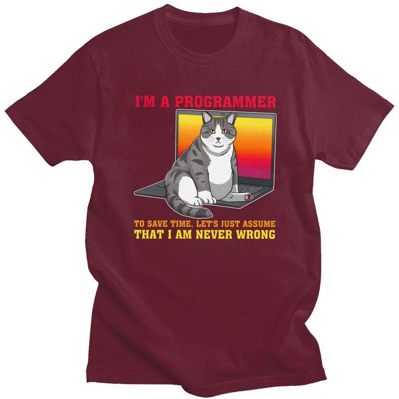 Im A Programmer Lets Assume Im Never Wrong Funny Cat T Shirts Pure Cotton Tees Shirt Round Neck Tshirt ShortSleeve Clothes
