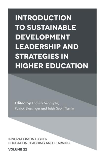 The Introduction To Sustainable Development Leadership and Strategies In Higher Education Book