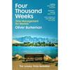 Four Thousand Weeks Paperback by Burkeman Oliver UKN2040