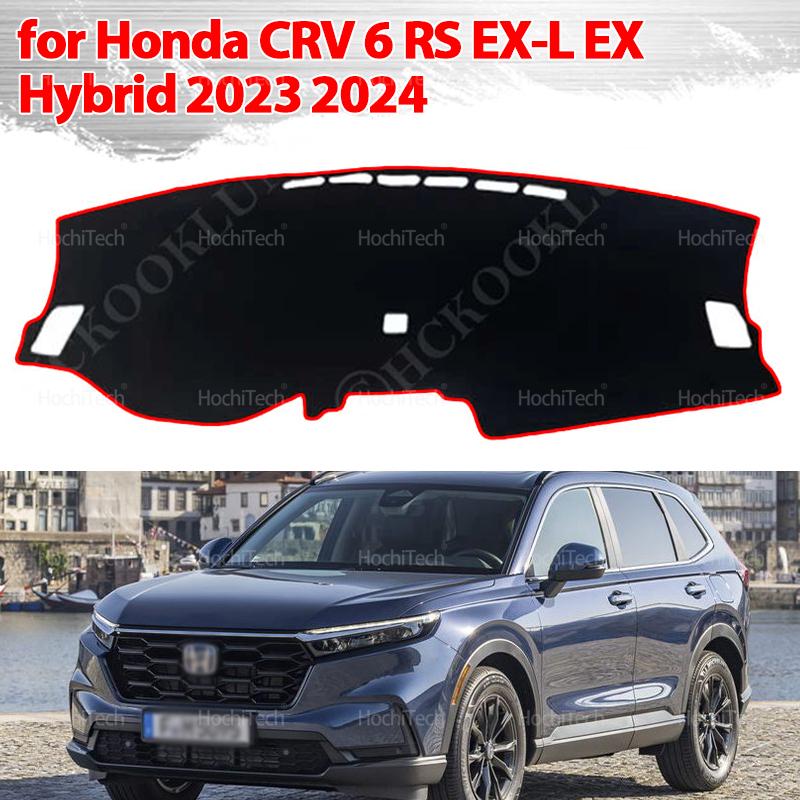 Dashboard Cover Protective Pad for Honda CRV CR-V 6 RS EX-L EX Hybrid 2024 Car Dash Board Sunshade Anto-UV Carpet LHD RHD