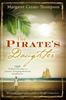 The Pirates Daughter by Margaret CezairThompson Paperback Book 9780755343591