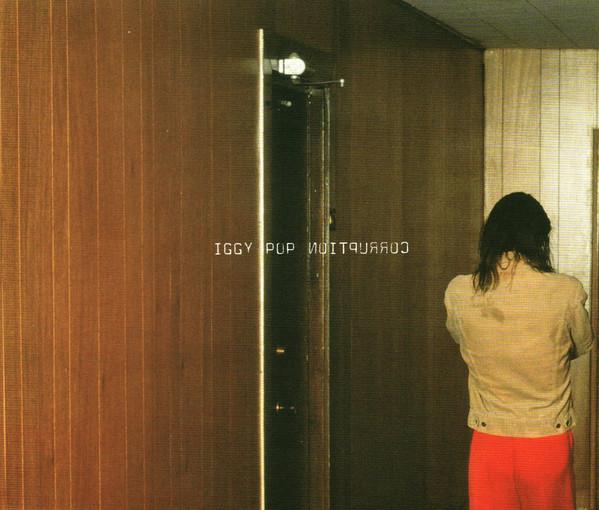 CD IGGY POP - Corruption 724389624328,VU Virgin 1999 Europe Rock Used