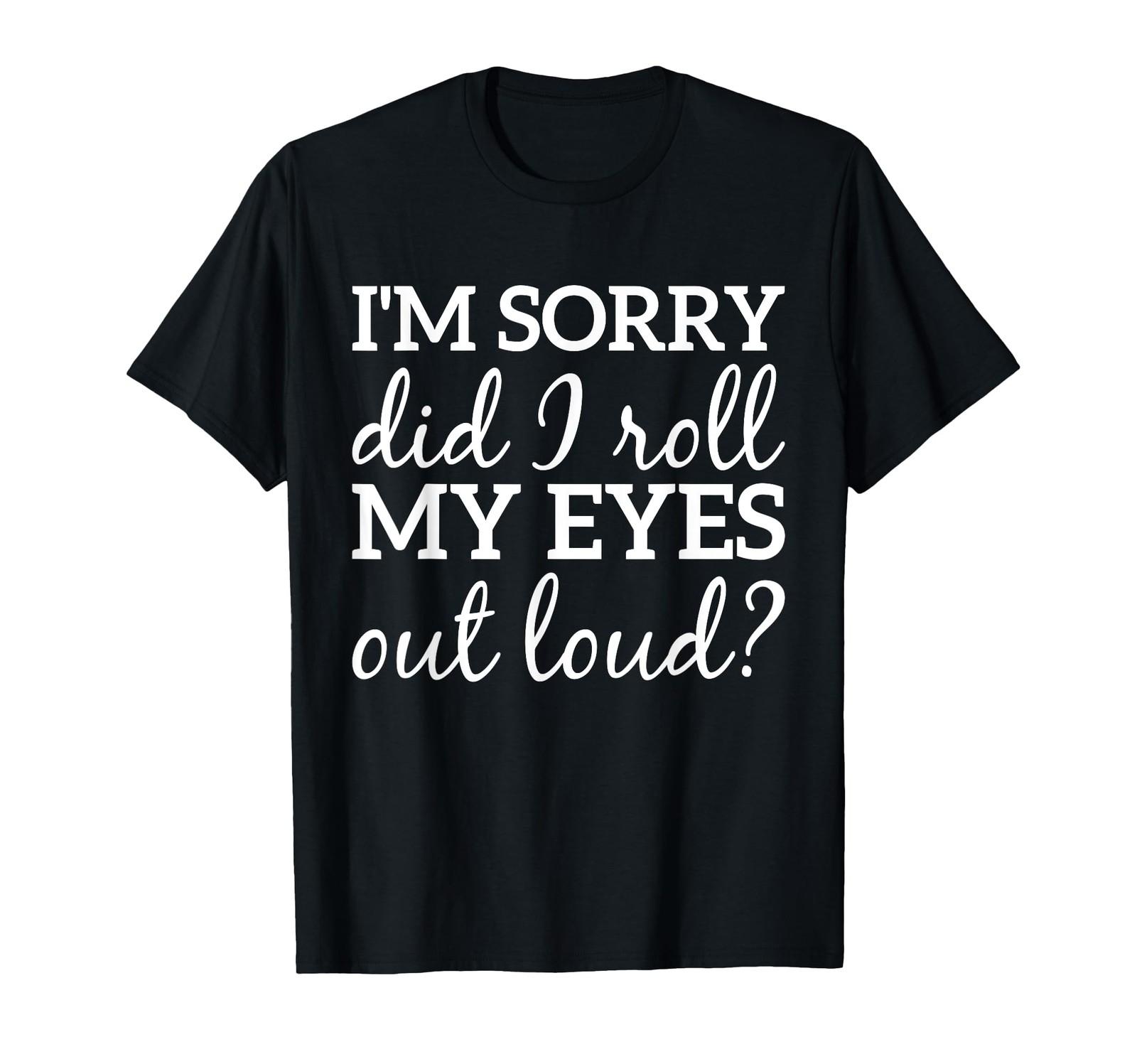 Sarcastic Funny Eye Roll Express Quote for Him Her Sarcasm T-Shirt S разноцветный