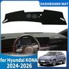 Fit for Hyundai KONA 2024-2026 Electric EV Car Accessories Dashmat Dashboard Cover Pad Protective Carpet DashMat Sunshade