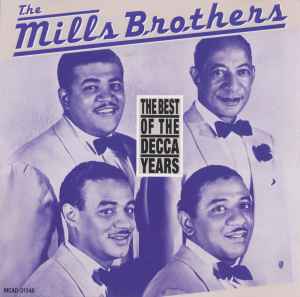 

CD MILLS BROTHERS - Лучшее за годы Decca MCAD31348 Decca, MCA Reco Япония Джаз Б/У