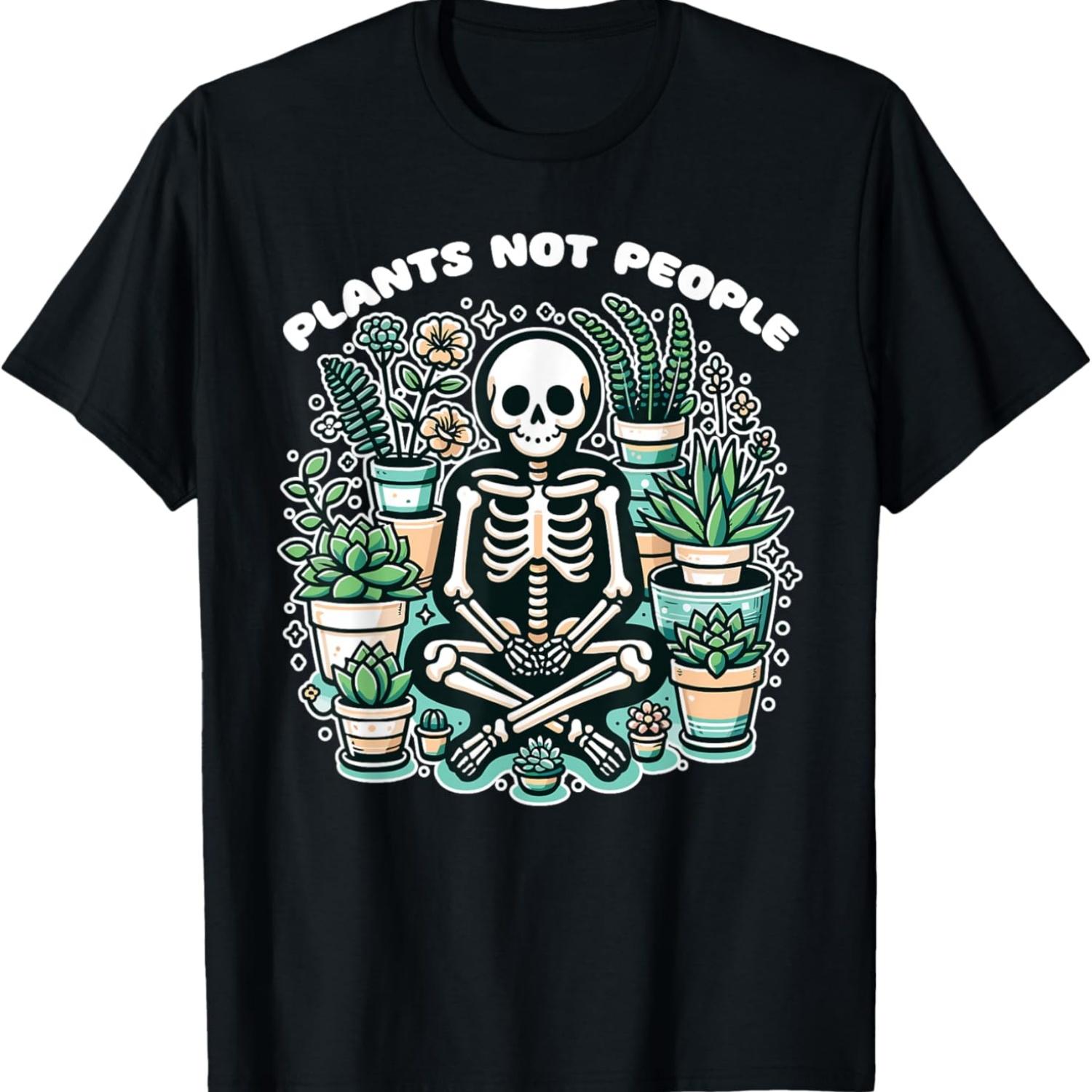 Plant Lover Skeleton Design - Plants Not People T-Shirt S чёрный