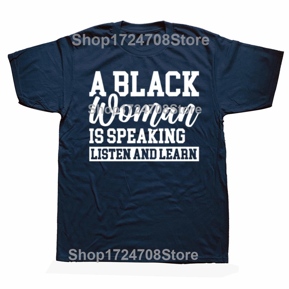Lustig Eine schwarze Frau spricht Zuhören und Lernen Vintage Grafik T-Shirts Herrenmode Lässig Baumwolle Locker Übergroßes T-Shirt