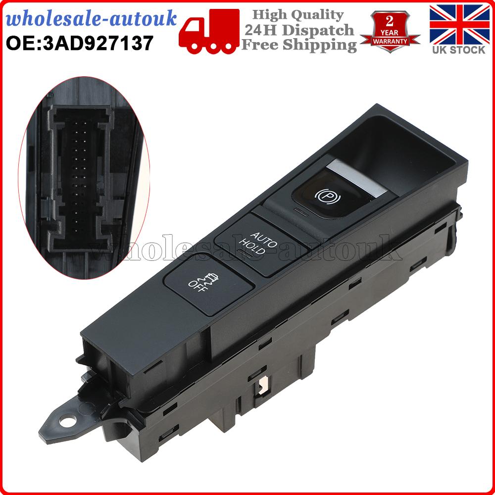 Parking Brake Auto Hold Switch 3AB927137 Handbrake Switch Button For B7 CC LHD