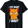 Ich mache mit meiner Katze, was ich will lustiges Katzen-Meme Herren Damen Kinder T-Shirt