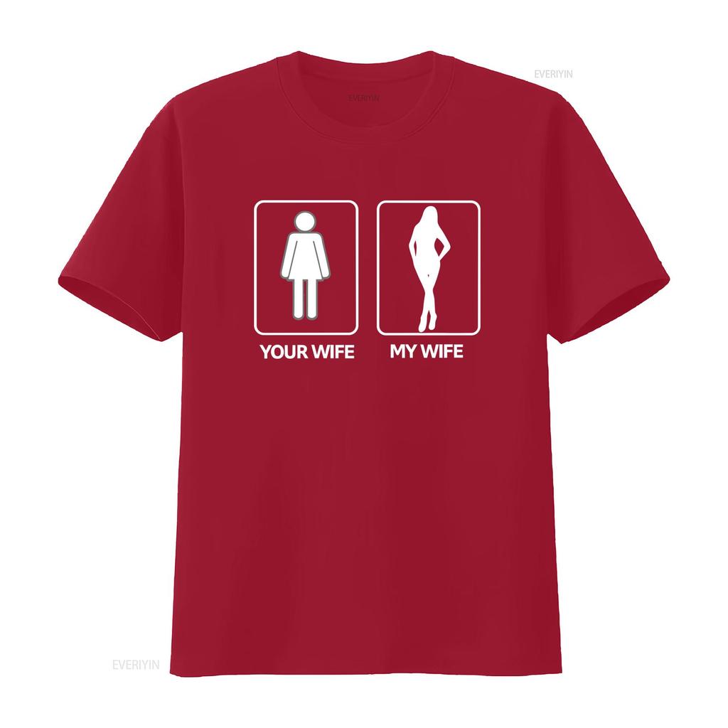 Your Wife My Funny T Shirt S 5XL Humor Sarcastic Print vintage Washed Soft fashion designer clothes Comfortable Stylish homme