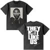 Rapper Kendrick Lamar They Not Like Us Tshirt Men Women Fashion Hip Hop Vintage Washed Oversized Tshirts Summer Cotton T Shirt