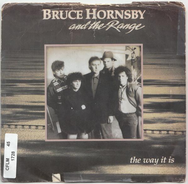 7inch Record BRUCE HORNSBY & THE RANGE - The Way It Is 50237R RCA 1986 Canada Rock Used