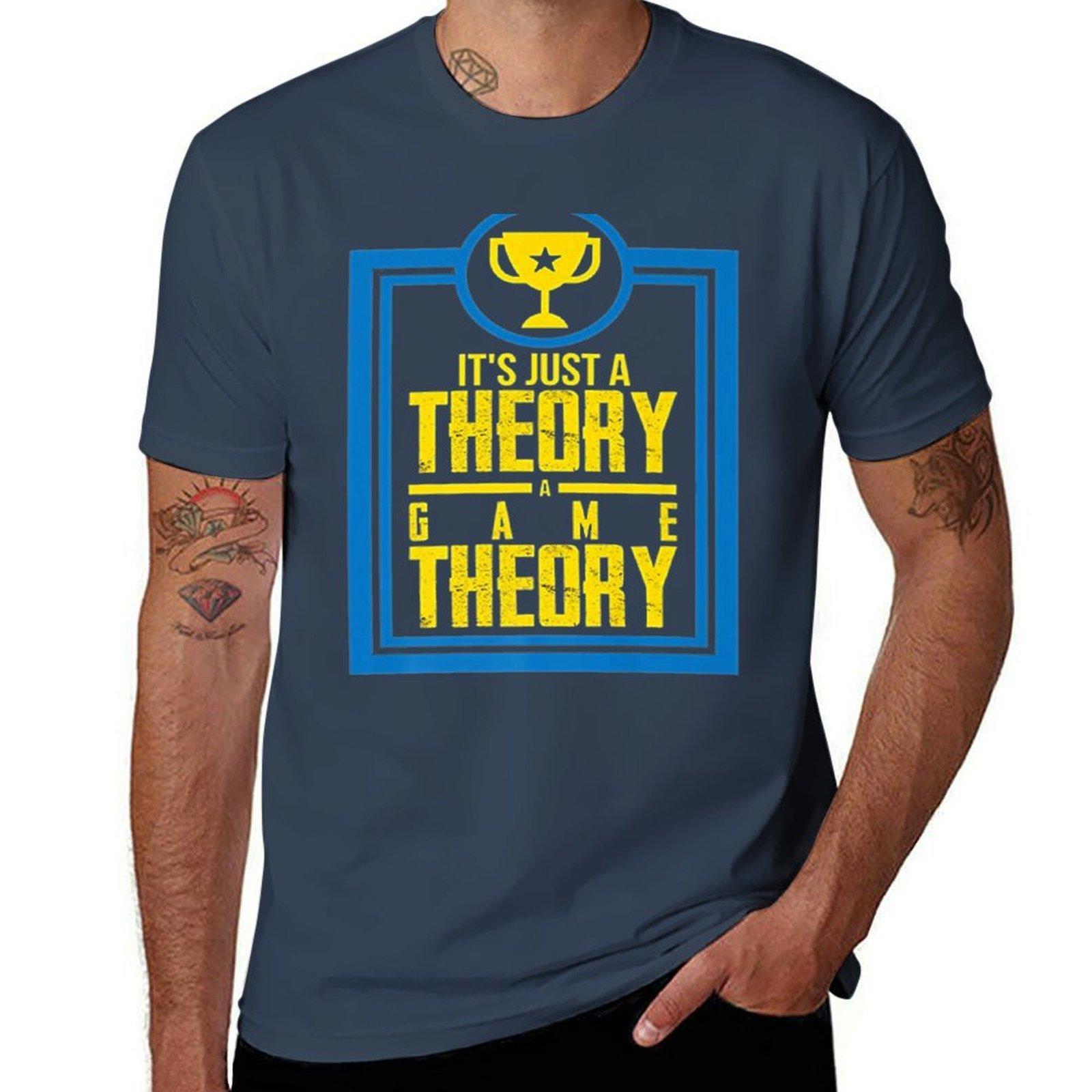 Its Just A Theory A Game Theory Official Slogan Gifts For Lovers And Fans Tshirt Moisture Wicking Quick Dry Tee S