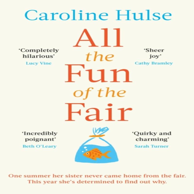 All the Fun of the Fair by Caroline Hulse Paperback Book 9781409197256