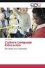 The Cultura Lenguaje Educacion Book