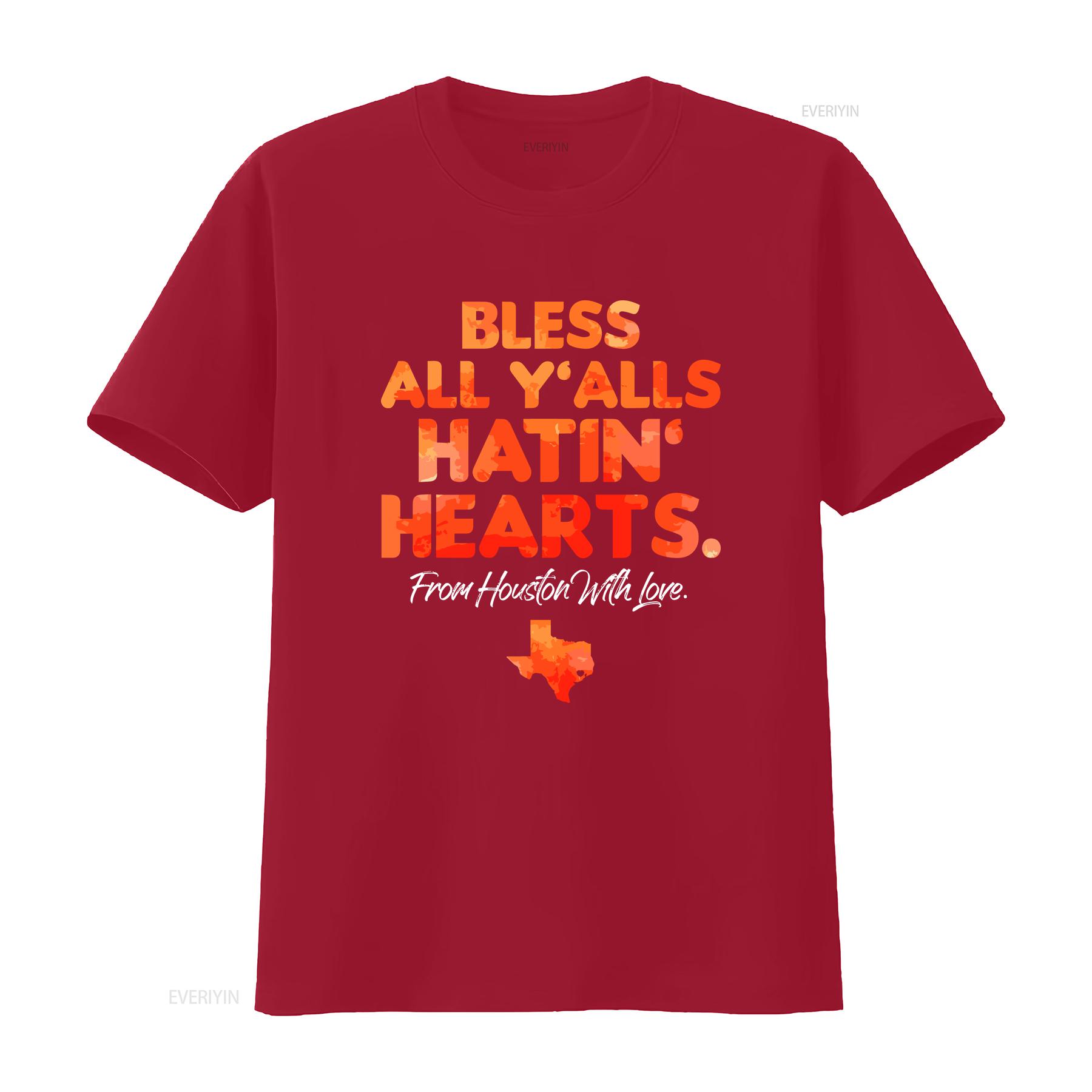 

Bless All Y alls Hatin Hearts Houston With Love T Shirt SweaT 12197 vintage Washed streetwear Stylish Comfortable S