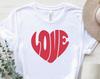 Love Heart Graphic Shirt, Cute Love T-Shirt, Love Heart Tee, Lovers Shirt, Love Valentines Gift, Valentine's Day T-Shirt, Valentine Love Tee
