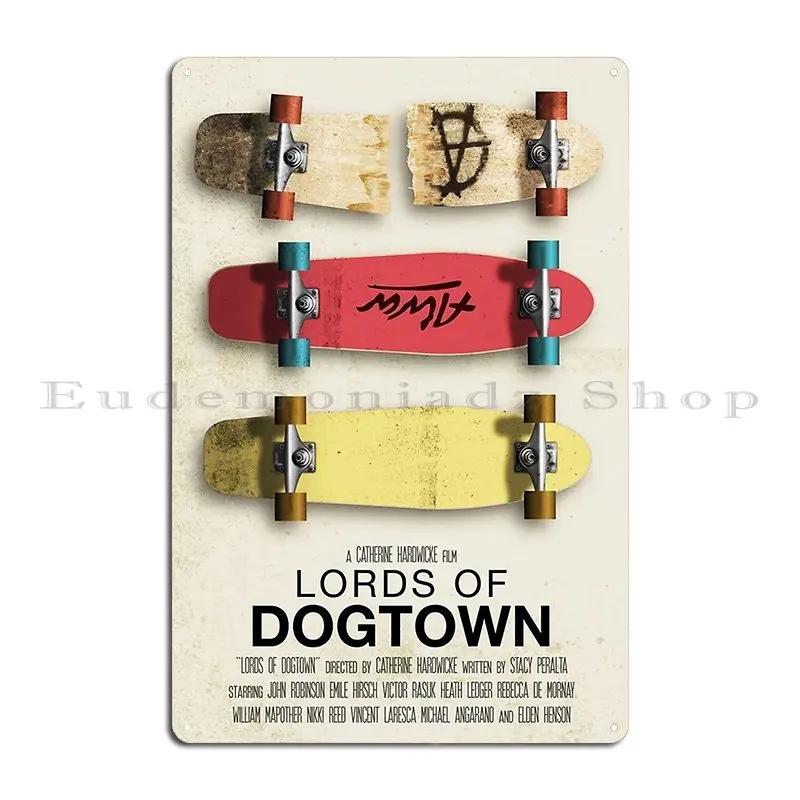 

Lords Of Dogtown Metal Sign Bar Printing Kitchen Designing Club Tin Sign Poster 20x30cm