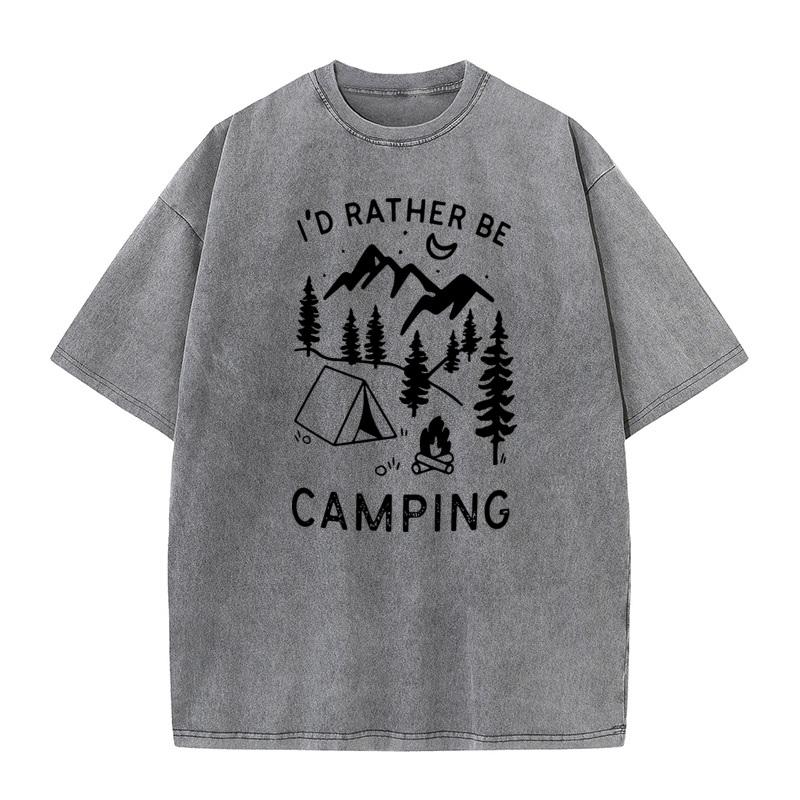 Id Rather Be Camping Vintage Washed T Shirts Loose Mens Christmas Tops Tees Printed Washed Tshirts Round Neck Combed Cotton