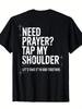 Christian Bible Verse Back Print TShirt with Prayer Tap My Shoulder Scripture Oversized T Shirt