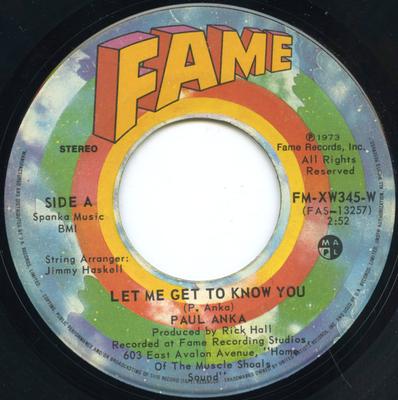 7inch Record PAUL ANKA - Let Me Get To Know You / Flashback FMXW345W Fame 1973 Canada Pop Used