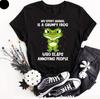 My Spirit Animal Is A Grumpy Frog Novelty Joke Funny Men's T-Shirt Unisex Top Te