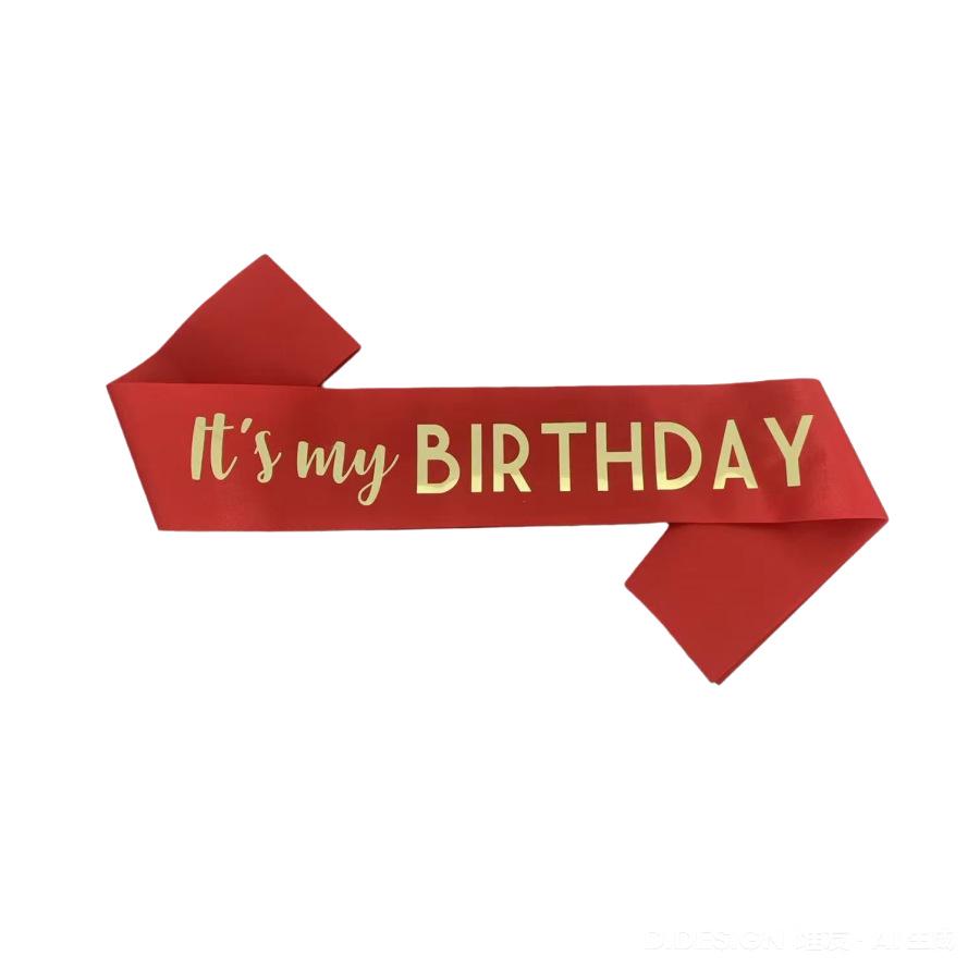 "It's My Birthday" Satin Sash with Shoulder Strap and Hot Stamping