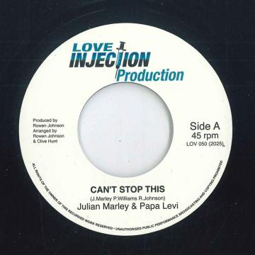 

7inch Record JULIAN MARLEY PAPA LEVI Cant Stop This South Of The Rive LOV050 Love Injection 2025 UK Reggae Ska Dub