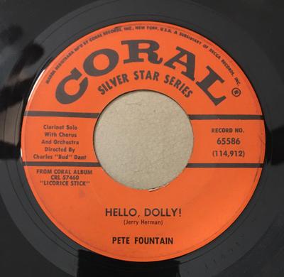 7inch Record PETE FOUNTAIN - Hello Dolly / Tippin' In 65586 Coral 1964 US Jazz Used