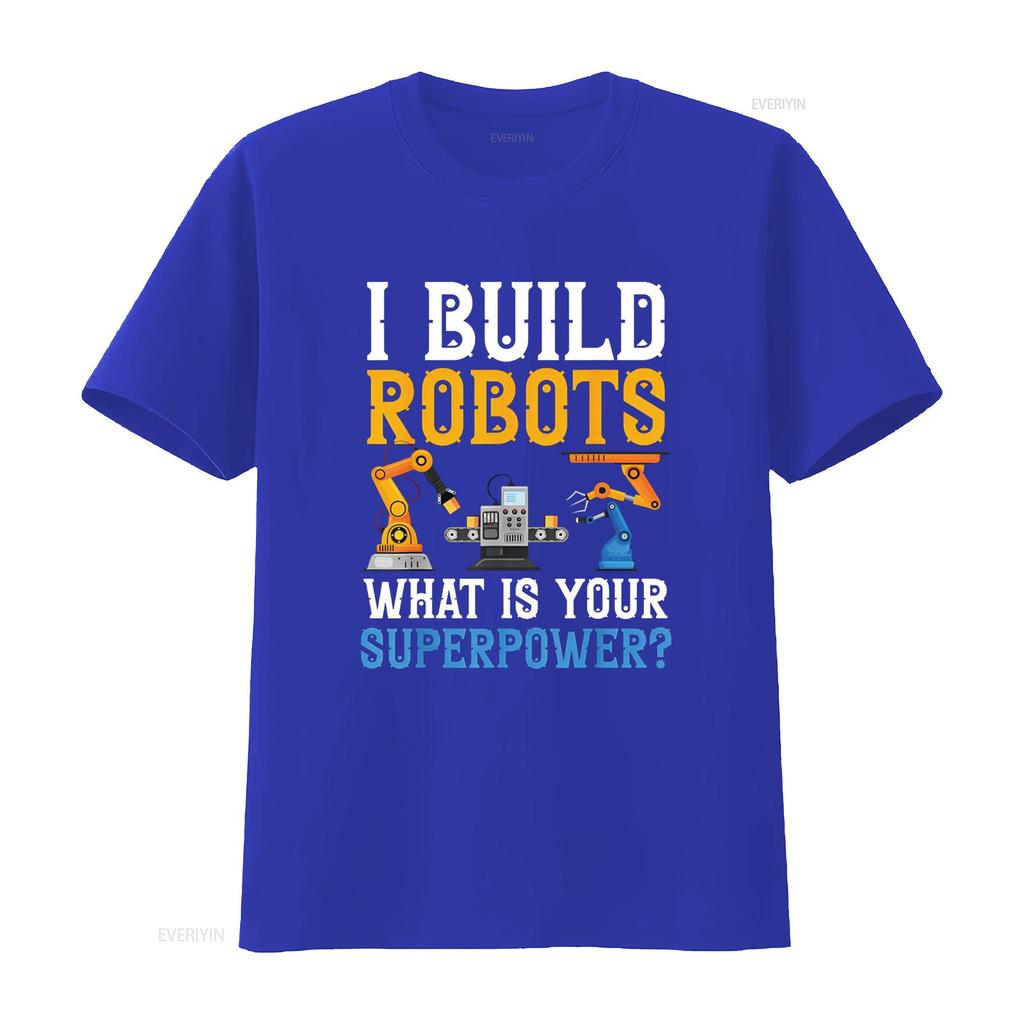 Ich baue Roboter Was ist deine Superkraft Robotik-Ingenieur T-Shirt vintage gewaschen Designerkleidung Grafik Unisex Weiche Mode