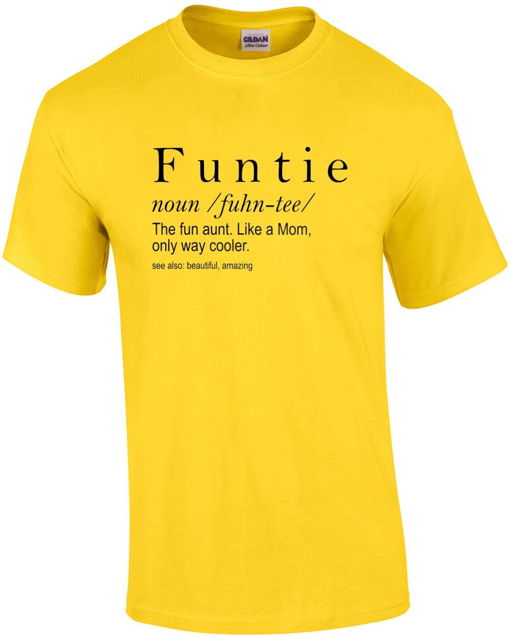Funtie - Like a mom only way cooler - funny aunt t-shirt 4XL