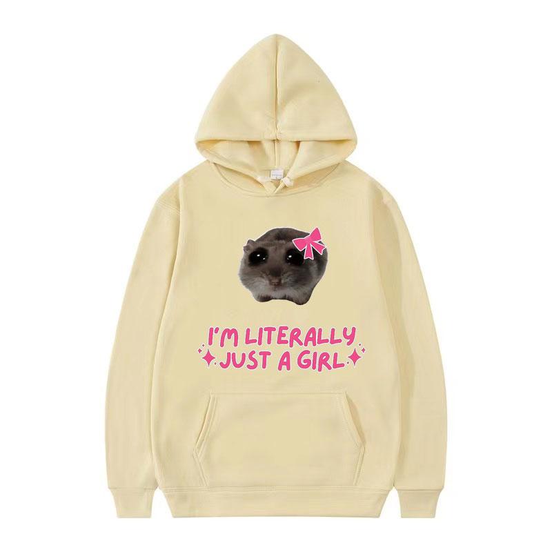 

I m Literally Just A Girl Hamster Funny Meme Hoodie Men Women Clothing Cute Casual Harajuku Classic Sweatshirt Oversized Hoodies 3XL