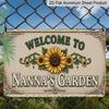 2D Flat 1pc ("8X12") "Welcome To Nanna'S Garden" Featuring Bright Sunflowers. This Is A Decorative Gift Sign, Floral Sign, Aluminium Metal Sign