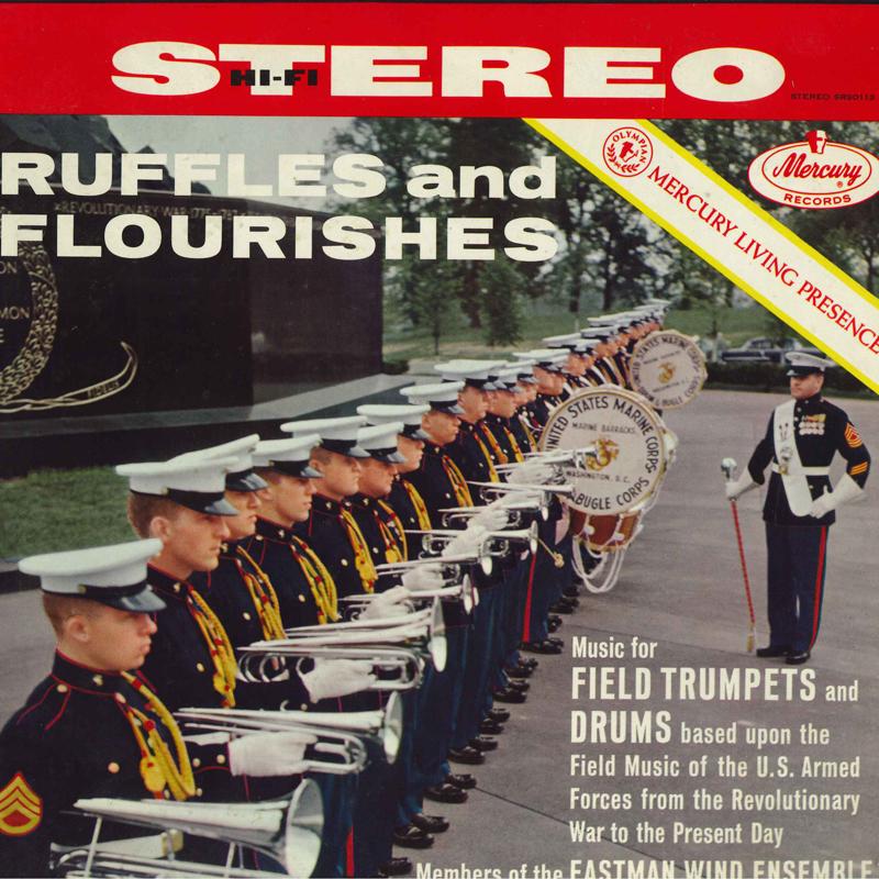 

LP Record FREDERICK FENNELL, EASTMAN WIND ENS - Ruffles And Flourishes SR90112 Mercury, Mercur 1958 US Military Used